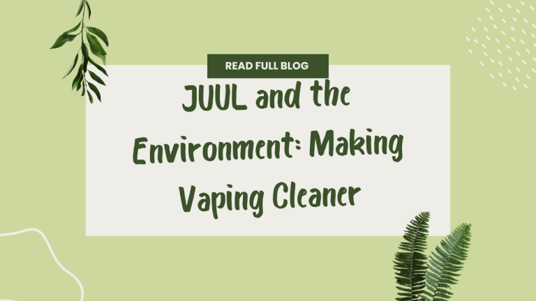 Overview of JUUL's sustainability initiatives and how vaping is becoming more environmentally friendly