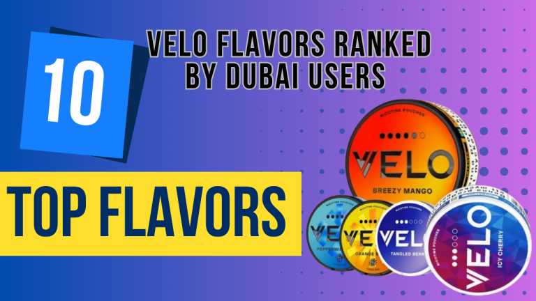 10 VELO Flavors Ranked by Dubai Users