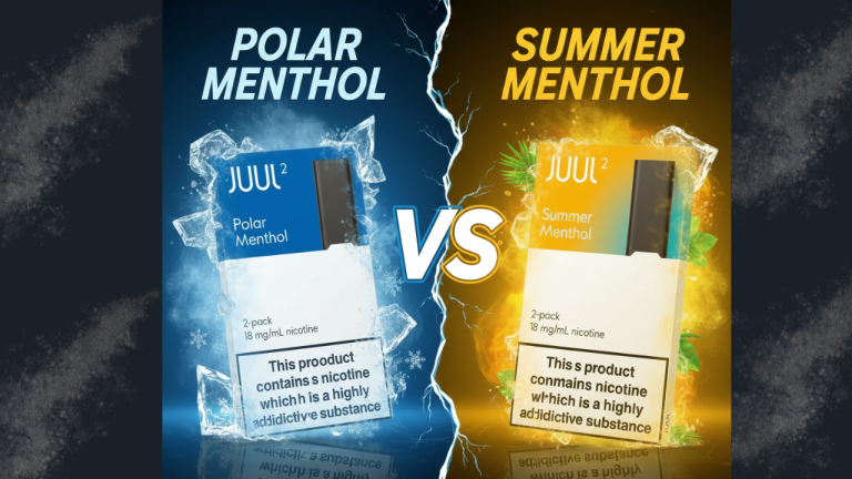 JUUL 2 Polar Menthol vs. Summer Menthol: Which One to try?