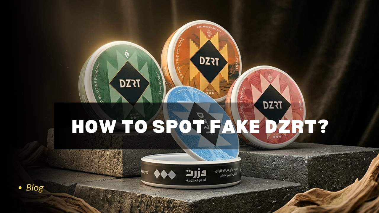 How to Spot a Fake DZRT Nicotine Pouches: 5 Signs of Counterfeit 8 How to Spot a Fake DZRT: 5 Signs of Counterfeit Products