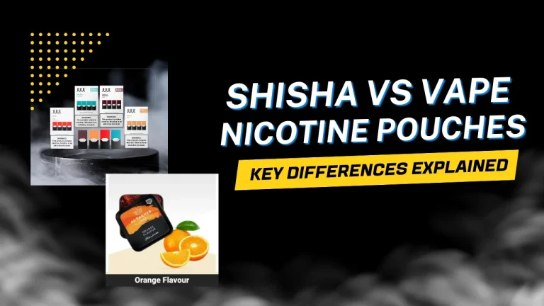 Shisha vs Vape vs Nicotine Pouches Key Differences Explained (UAE Guide)