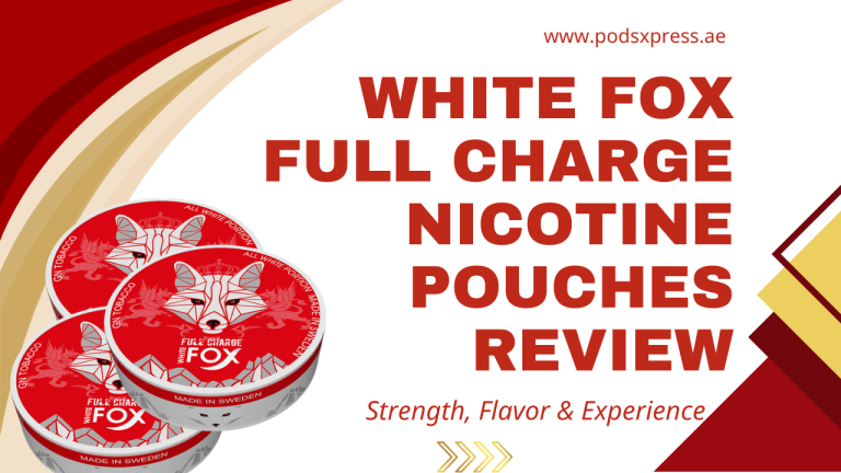 White Fox Full Charge Nicotine Pouches Review Strength, Flavor & Experience