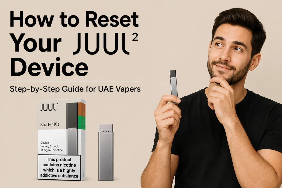 How to Reset Your JUUL 2 Device: Step-by-Step Guide for UAE Vapers 2 How to Reset Your JUUL 2 Device full guide for UAE Vapers