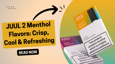 JUUL 2 Menthol Flavors Explained From Crisp to Polar