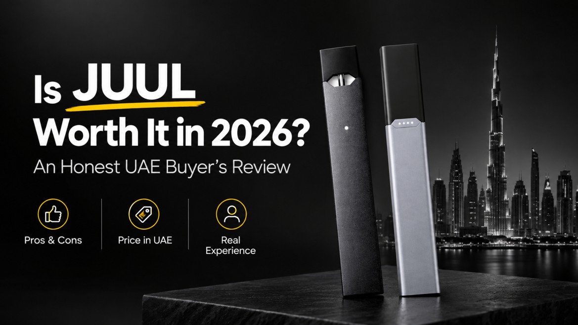 Is JUUL Worth It in 2026? An Honest UAE Buyer's Review