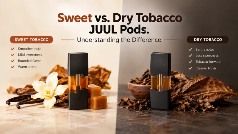 JUUL Tobacco Pod Flavours Explained: Sweet vs Dry Profiles UAE